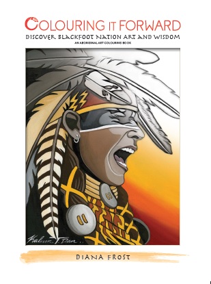 Colouring it Forward: Colouring Book Blackfoot Art & Wisdom Product Image 1 of 1