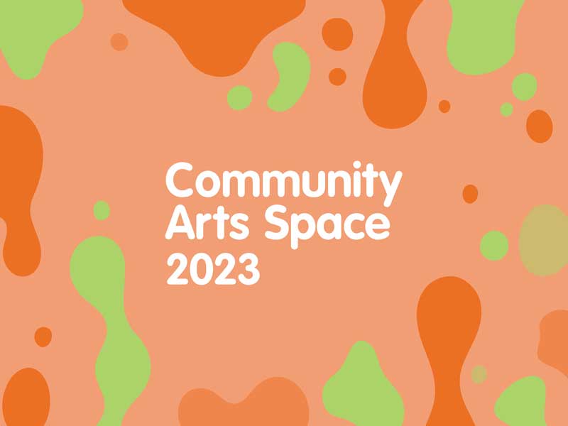 Community Arts Space 2023