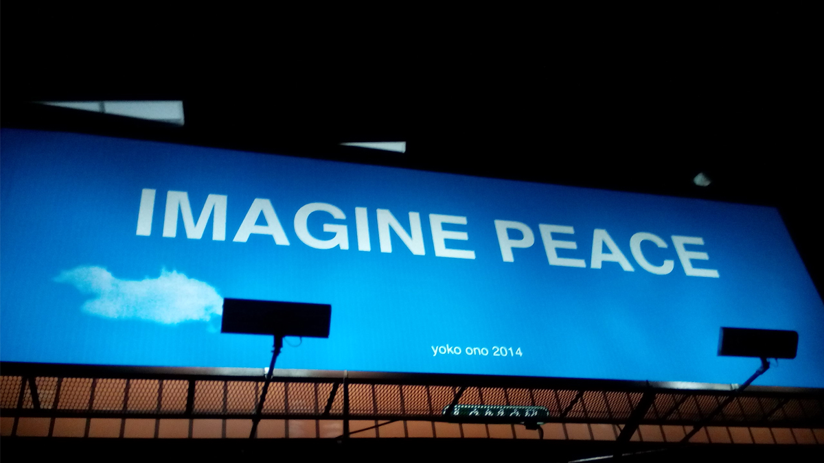 IMAGINE PEACE billboard